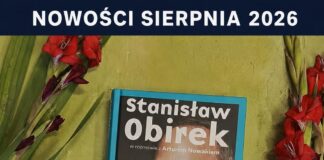 Nowości sierpień – część 1
